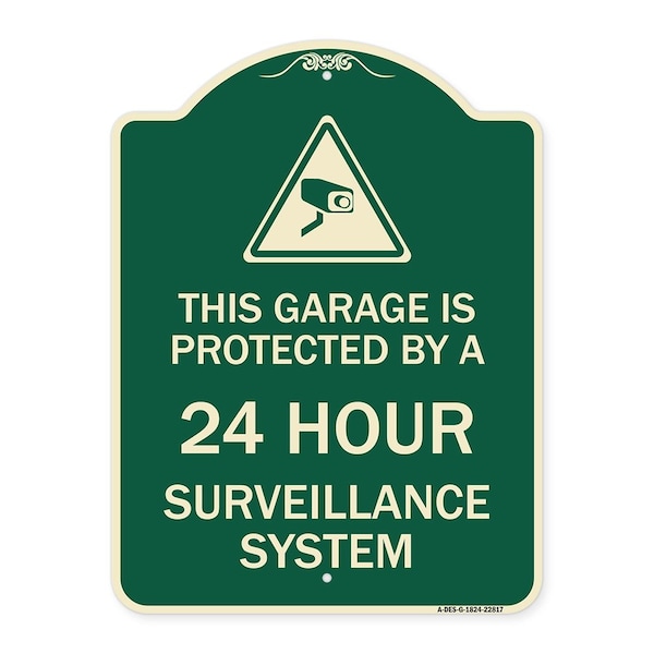 This Garage Is Protected by 24 Hour Surveillance System Heavy-Gauge Alum Sign, 24" H, G-1824-22817